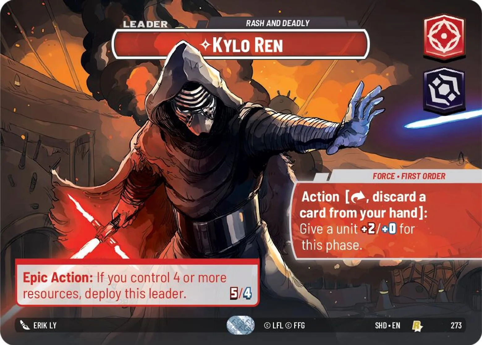 Kylo Ren — Rash and Deadly